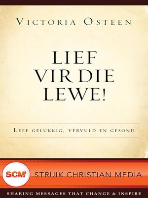 cover image of Lief vir die lewe!